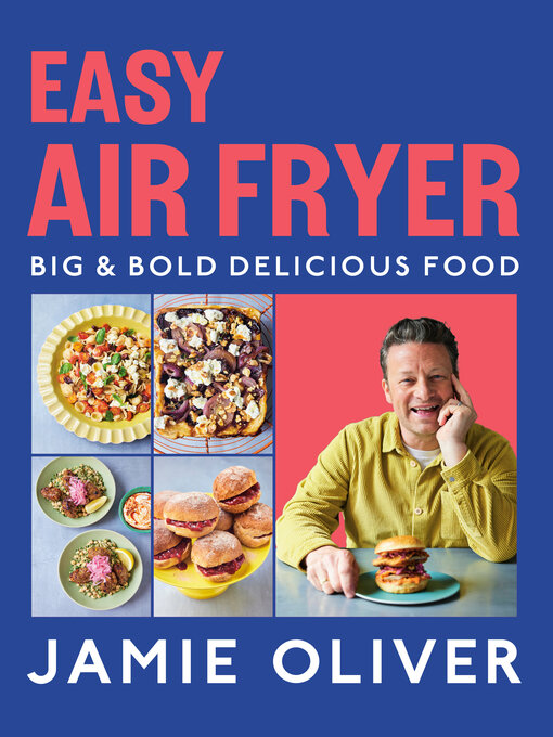Title details for Easy Air Fryer by Jamie Oliver - Wait list